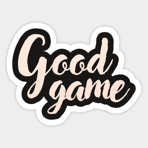 Good Game Sticker by Mad Swell Designs